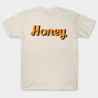 Honey Sweet retro lettering design T-Shirt